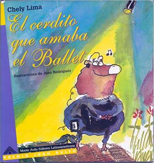 El cerdito que amaba el ballet