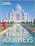 Timeless Journeys: Travels to the World's Legendary Places