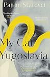 Book cover for My Cat Yugoslavia