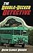 The Double-Decker Detective by Dicho Ilunga Disashi