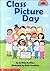 Class Picture Day (Hello Reader Level 2)