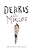 Debris