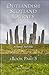 Outlandish Scotland Journey by Charly D. Miller