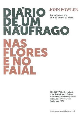 Diário de um náufrago nas Flores e no Faial