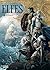 Elfes T21: Renaissance (Les Terres d'Arran - Elfes) (French Edition)