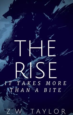 The Rise (The Bite #2)