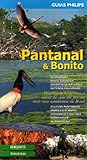 Pantanal & Bonito