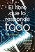 El libro que lo responde todo (Spanish Edition)