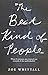 The Best Kind of People