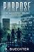 Purpose (The Wanderer Trilogy, #1)