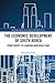 The Economic Development of South Korea by Seung-Hun Chun The Economic Development of South Korea by Seung-Hun Chun