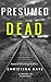 Presumed Dead
