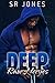 Deep by S.R. Jones