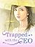 Trapped with the CEO Ⅸ
