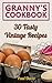 Granny’s Cookbook: 30 Tasty...