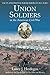 Union Soldiers in the American Civil War: Facts and Photos for Readers of All Ages