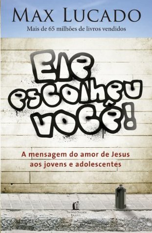 Ele escolheu você (Portuguese Edition)