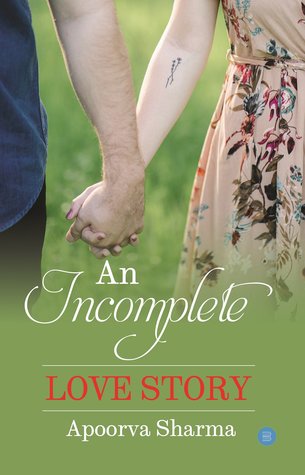 An Incomplete Love Story
