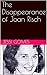 The Disappearance of Joan Risch