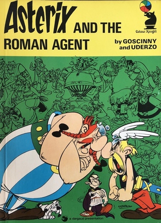 Asterix and the Roman Agent (Knight Colour Picture Books)
