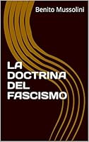 La doctrina del fascismo