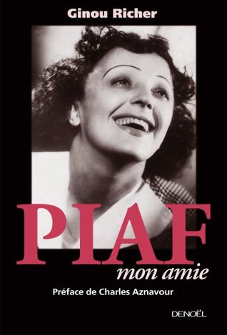 PIAF, MON AMIE (Paperback)