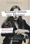 Bovenal bemin één...