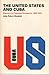 The United States & Cuba by Jules R. Benjamin
