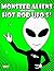 Monster Aliens and their Ho...