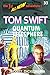 Tom Swift Lives! Quantum Te...