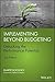 Implementing Beyond Budgeting: Unlocking the Performance Potential