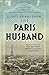The Paris Husband: How It Really Was Between Ernest and Hadley Hemingway