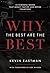 Why The Best Are The Best by Kevin Eastman