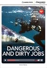 Dangerous and Dir...