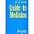 Guide to Medicine by A.K. Sharma