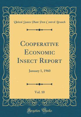 Cooperative Economic Insect Report, Vol. 10