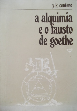 A Alquimia e o Fausto de Goethe