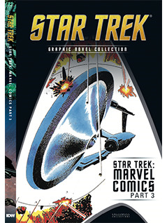 Star Trek: Marvel Comics Part 3 (Star Trek Graphic Novel Collection, #39)