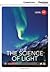 The Science of Light Low Intermediate Book with Online Access (Cambridge Discovery Education Interactive Readers)