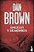 Ángeles y Demonios (Robert Langdon, #1)