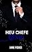 Meu Chefe Gênio (Meu Mocinho Encantado Livro 2) by Anne Fisher