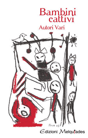 Bambini cattivi