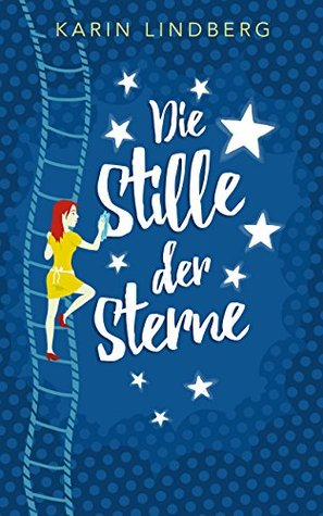 Die Stille der Sterne (Kindle Edition)