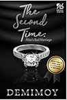 The Second Time  by Demimoy