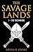 The Savage Lands: The Begin...