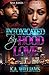 Intoxicated by Hood Love by K.A. Williams