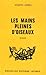 Les mains pleines d'oiseaux