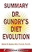 SUMMARY Of Dr. Steven Gundry's Diet Evolution by OneHour Summaries