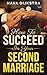 How to Succeed In Your Seco...