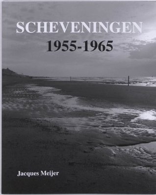 Scheveningen 1955-1965 (Paperback)